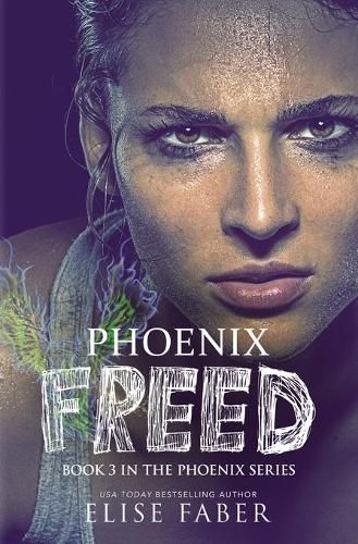 Cover image for Phoenix Freed