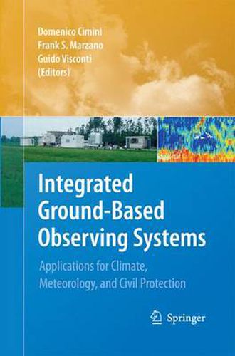 Cover image for Integrated Ground-Based Observing Systems: Applications for Climate, Meteorology, and Civil Protection