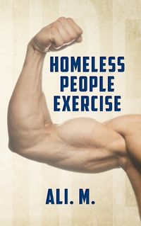 Cover image for Homeless People Exercise (HPE)