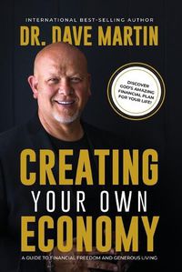 Cover image for Creating Your Own Economy