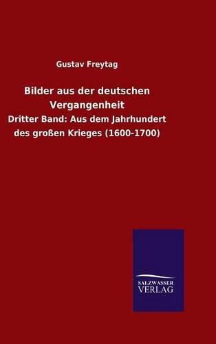 Cover image for Bilder aus der deutschen Vergangenheit