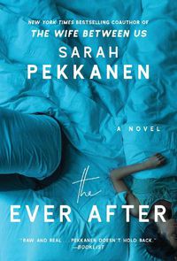 Cover image for The Ever After: A Novel