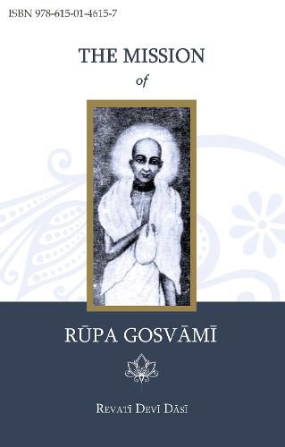 Cover image for The Mission of Rupa Gosvami