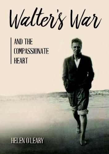 Cover image for Walter's War and the Compassionate Heart