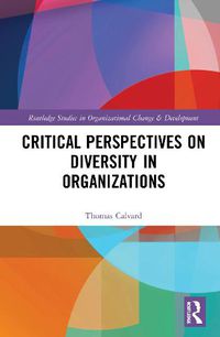 Cover image for Critical Perspectives on Diversity in Organizations