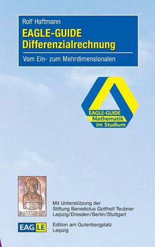 Cover image for EAGLE-GUIDE Differenzialrechnung: Vom Ein- zum Mehrdimensionalen