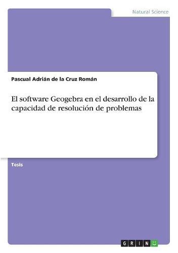 Cover image for El software Geogebra en el desarrollo de la capacidad de resolucion de problemas