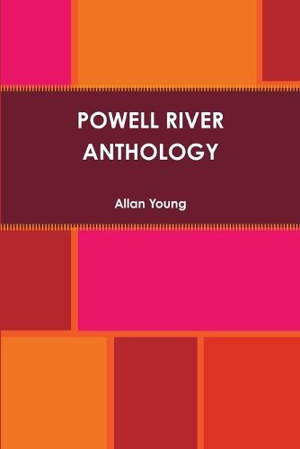 Cover image for Powell River Anthology
