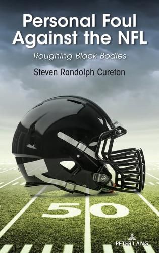 Cover image for Personal Foul Against the NFL