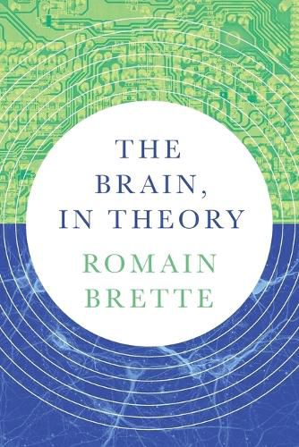 Cover image for The Brain, In Theory