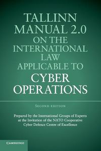 Cover image for Tallinn Manual 2.0 on the International Law Applicable to Cyber Operations