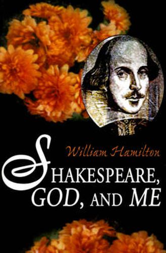 Cover image for Shakespeare God and Me