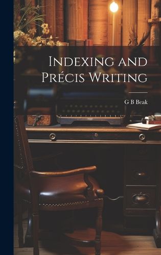 Cover image for Indexing and Precis Writing