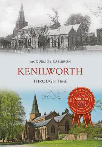 Cover image for Kenilworth Through Time