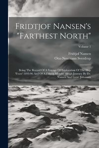 Cover image for Fridtjof Nansen's "farthest North"