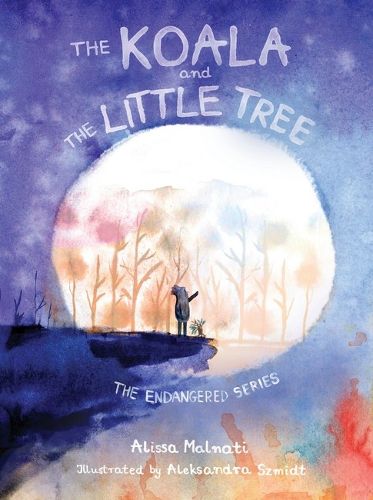 Cover image for The Koala and the Little Tree