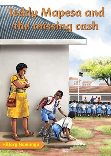 Cover image for Teddy Mapesa and the missing cash