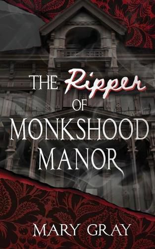 Cover image for The Ripper of Monkshood Manor