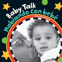 Cover image for Baby Talk (Bilingual Spanish & English)