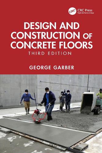 Cover image for Design and Construction of Concrete Floors