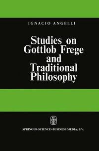 Cover image for Studies on Gottlob Frege and Traditional Philosophy