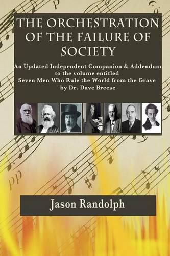 Cover image for The Orchestration of the Failure of Society