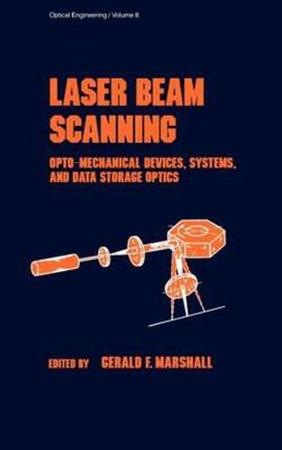 Cover image for Laser Beam Scanning: Opto-Mechanical Devices, Systems, and Data Storage Optics