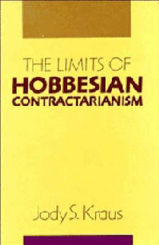 Cover image for The Limits of Hobbesian Contractarianism