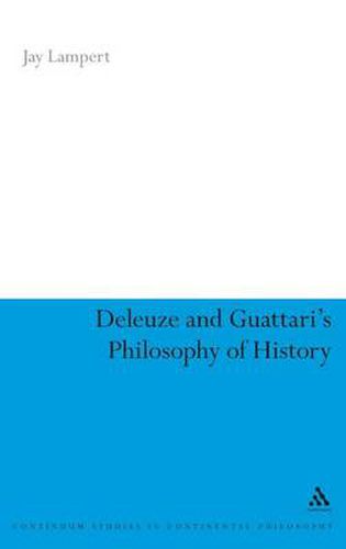 Cover image for Deleuze and Guattari's Philosophy of History