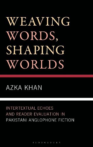Cover image for Weaving Words, Shaping Worlds