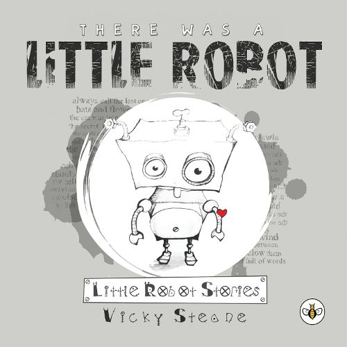 Cover image for There Was a Little Robot