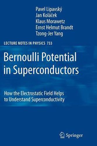 Bernoulli Potential in Superconductors: How the Electrostatic Field Helps to Understand Superconductivity