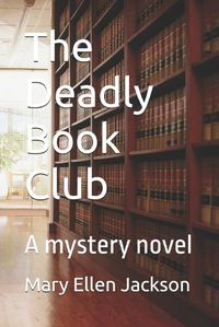 Cover image for The Deadly Book Club