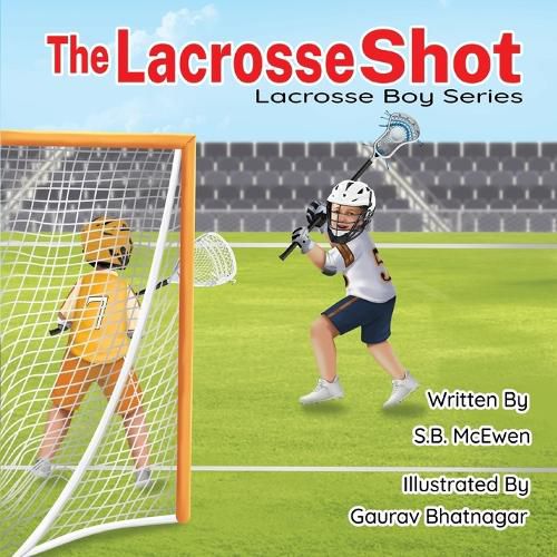 Cover image for The Lacrosse Shot