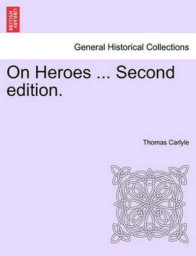 Cover image for On Heroes ... Second Edition.