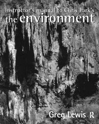 Cover image for Instructor's Manual to Chris Park's The Environment