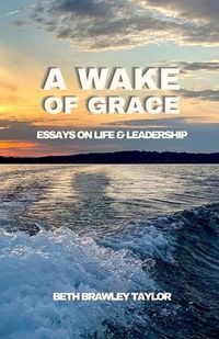 Cover image for A Wake of Grace