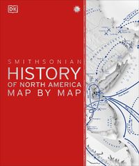 Cover image for History of North America Map by Map