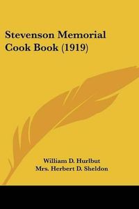 Cover image for Stevenson Memorial Cook Book (1919)