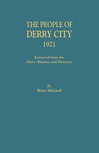 Cover image for The People of Derry City, 1921