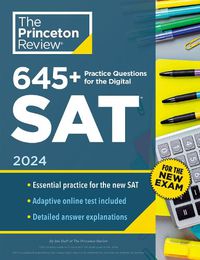 Cover image for 645+ Practice Questions for the Digital SAT, 2024