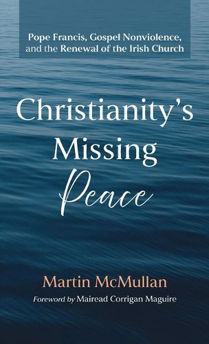 Cover image for Christianity's Missing Peace