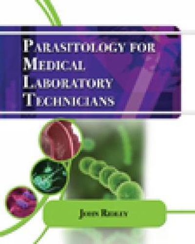 Cover image for Parasitology for Medical and Clinical Laboratory Professionals