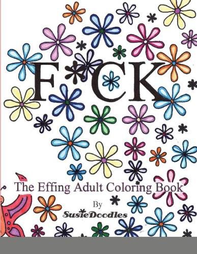 Cover image for The Effing Adult Coloring Book