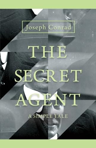 Cover image for The Secret Agent - A Simple Tale