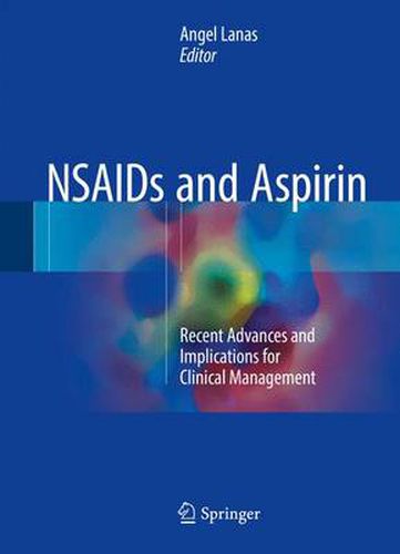 Cover image for NSAIDs and Aspirin: Recent Advances and Implications for Clinical Management