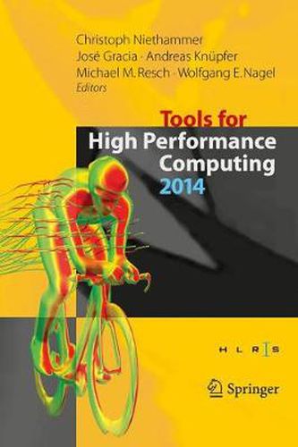 Cover image for Tools for High Performance Computing 2014: Proceedings of the 8th International Workshop on Parallel Tools for High Performance Computing, October 2014, HLRS, Stuttgart, Germany