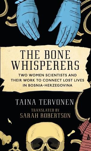 The Bone Whisperers