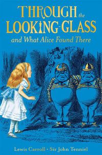 Cover image for Through the Looking-Glass