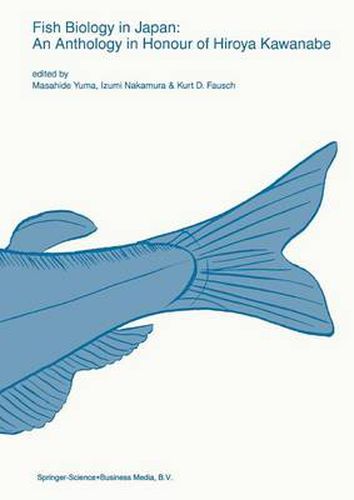 Fish biology in Japan: an anthology in honour of Hiroya Kawanabe